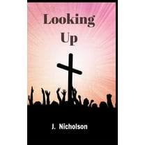 Looking Up, (Paperback)