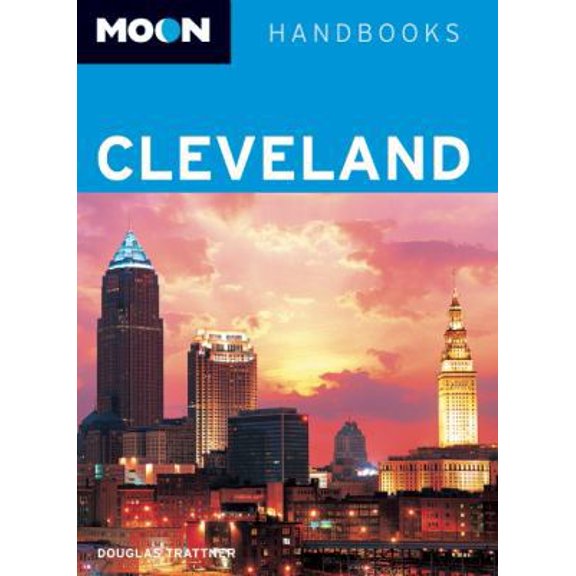 Pre-Owned Moon Cleveland: Moon Handbooks: Cleveland (Paperback)
