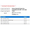 thumbnail image 2 of Exhaust Manifold Gasket Set - Compatible with 2000 - 2014 GMC Yukon 2001 2002 2003 2004 2005 2006 2007 2008 2009 2010 2011 2012 2013, 2 of 2