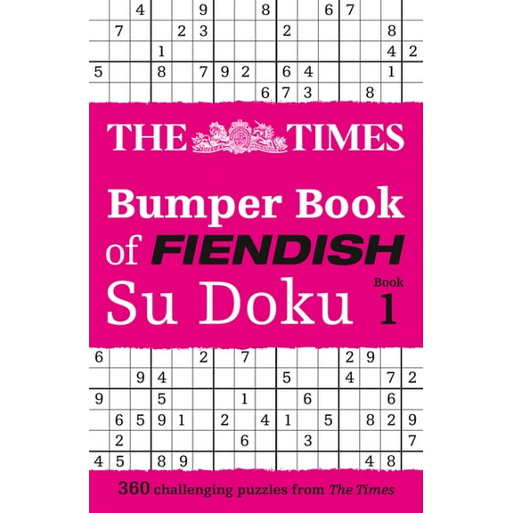 The Times Bumper Book of Fiendish Su Doku Book 1: 400 Challenging Su Doku Puzzles, (Paperback)