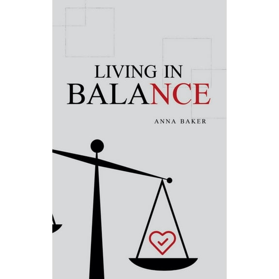 Welfare Living in Balance, Book 1, (Paperback)