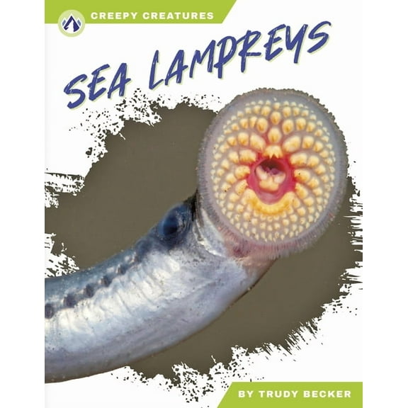Sea Lampreys, (Hardcover)