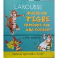 thumbnail image 1 of PUEDE UN TIGRE CAMINAR POR UNA CUERDA LAROUSSE EDICIONES CAMILLA DE LA BEDOYERE, 1 of 1