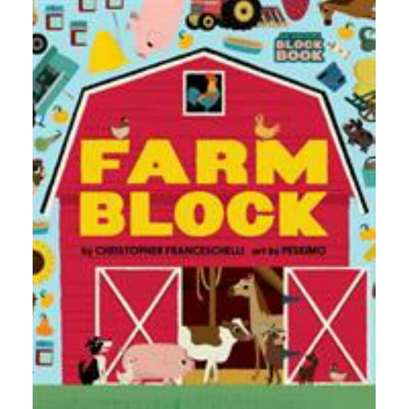 Christopher Franceschelli: Farmblock (an Abrams Block Book) (Board Book)