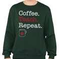 thumbnail image 2 of Coffee Teach Repeat Sweatshirt Unisex Large Forest Green, 2 of 5