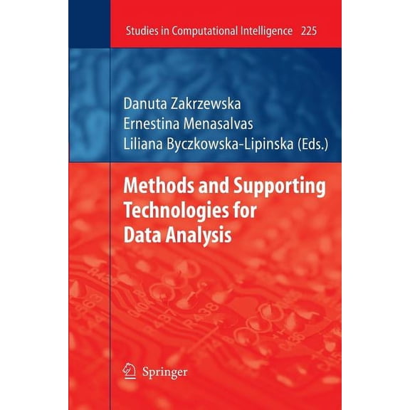 Studies in Computational Intelligence Methods and Supporting Technologies for Data Analysis, Book 225, (Paperback)