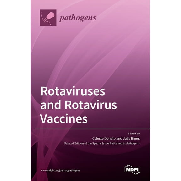 Rotaviruses and Rotavirus Vaccines, (Hardcover)