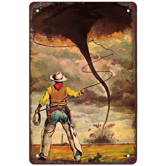 Retro Funny Metal Sign Sheet Signs Tin Sign,Cowboy Taming Tornado 16 x 12