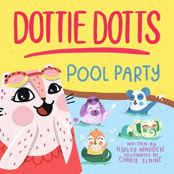 Dottie Dotts the Cat Books Dottie Dotts: Pool Party, (Paperback)