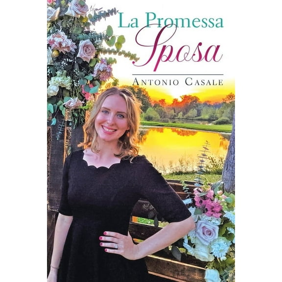 La Promessa Sposa, (Paperback)