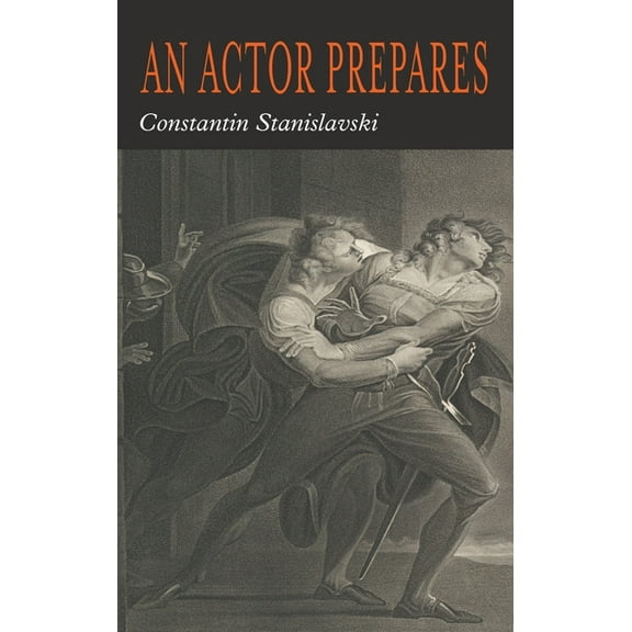 An Actor Prepares, (Hardcover)