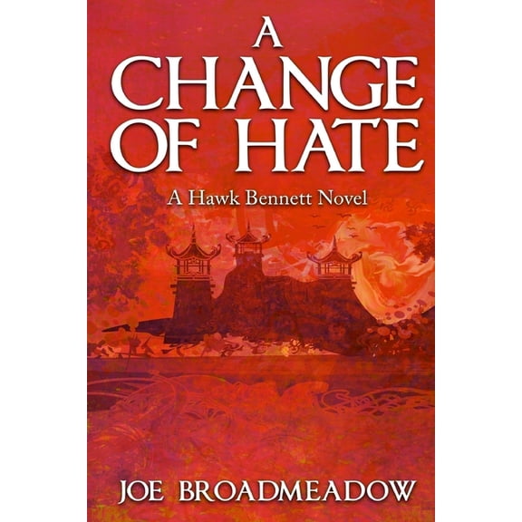 A Change of Hate, (Paperback)