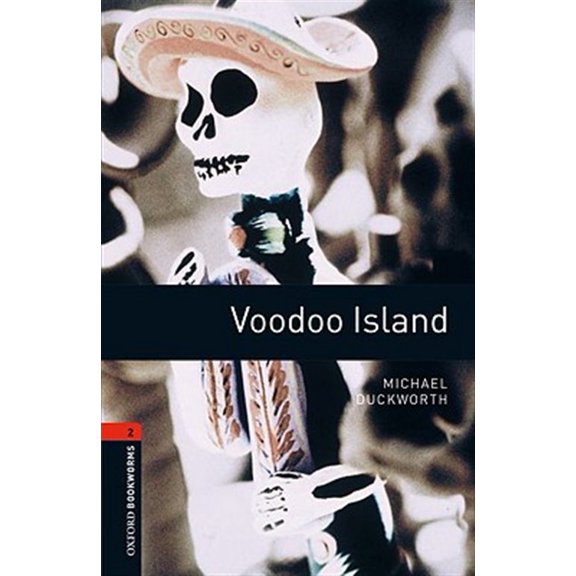 Pre-Owned Oxford Bookworms ELT Oxford Bookworms Library: Voodoo Island: Level 2: 700-Word Vocabulary, (Paperback)