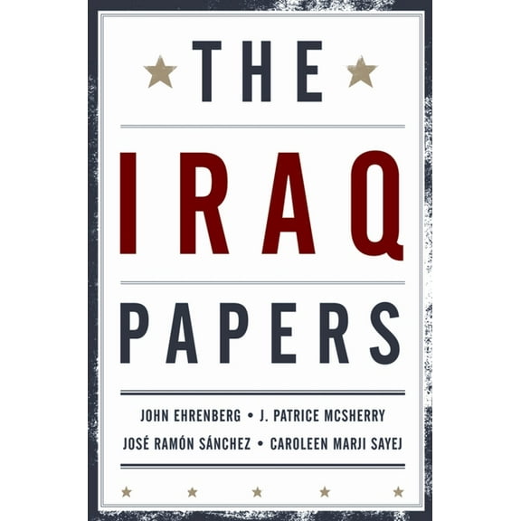 Iraq Papers, (Paperback)