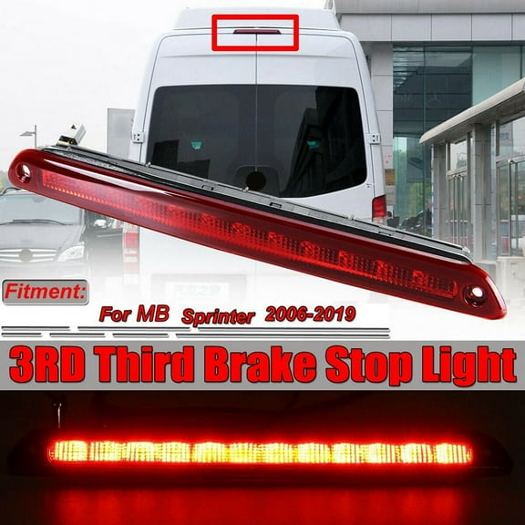 for Mercedes Sprinter / 2006-2019 LED Rear High Brake Back Light Lamp 3RD Third Brake Stop Light