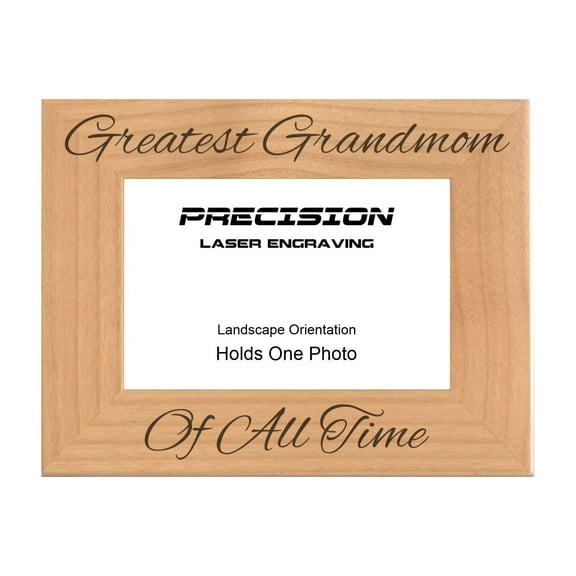 PrecisionNC Engraving Gift for Grandma Greatest Grandmom of All Time Engraved Natural Wood Picture Frame 4x6 Landscape