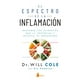thumbnail image 1 of Libro El Espectro De La Inflamacion Tapa Blanda, Autor Will Cole, Editorial Editorial Sirio, 1 of 2