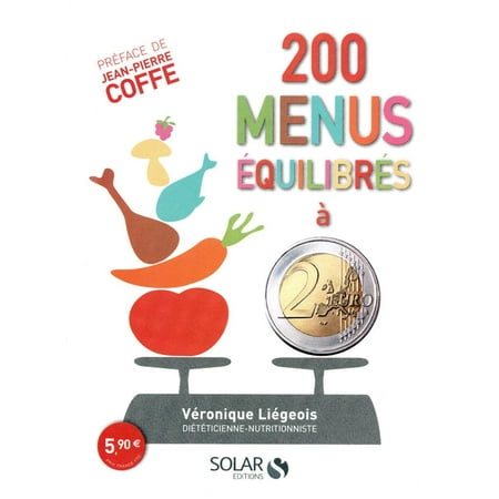 200 menus équilibrés à moins de 2 euros -