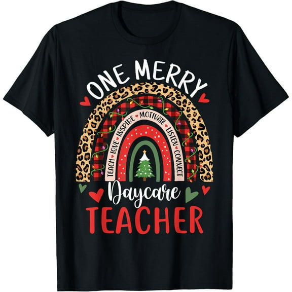 One Merry Daycare Teacher Funny Rainbow Christmas Teacher Men Women T-Shirt Shirts
