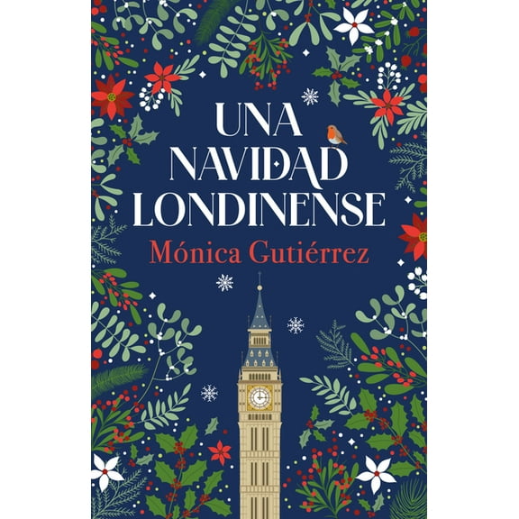 Una Navidad Londinense / A Londonesque Christmas, (Hardcover)