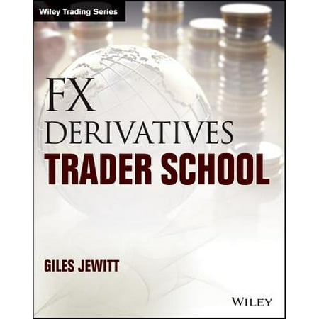 Fx Derivatives Trader School Ebook - 