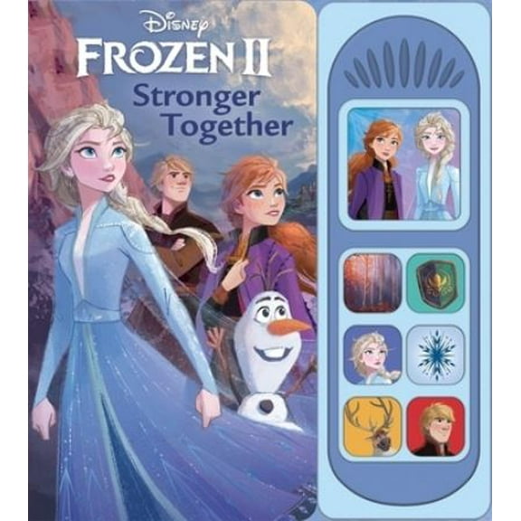 Pre-Owned Disney Frozen 2: Stronger Together Sound Book [With Battery] (Board book) 1503747271 9781503747272