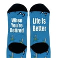 thumbnail image 3 of ThisWear Retiree Gifts Life Is Better When You're Retired Retiree Travel Gifts 1-Pair Novelty Crew Socks, 3 of 5