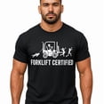 thumbnail image 4 of Forklift Certified Shirt, Funny Certified Forklift Operator T-Shirt Graphic tees, 4 of 9