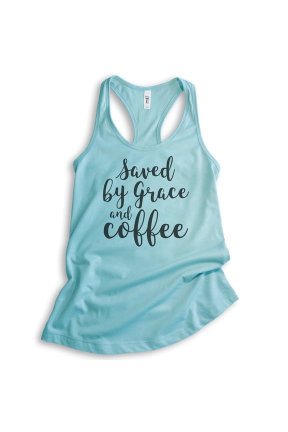 Saved By Grace And Coffee Tank Top, Ladies Racerback Tank Top, Coffee Tank, Caffeine Latte Espresso Tank, Cancun, Small