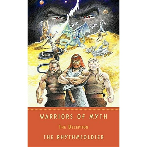Warriors of Myth : The Deception