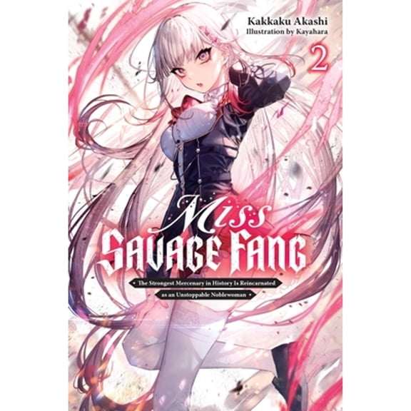 Pre-Owned Miss Savage Fang Miss Savage Fang, Vol. 2: Volume 2, (Paperback)