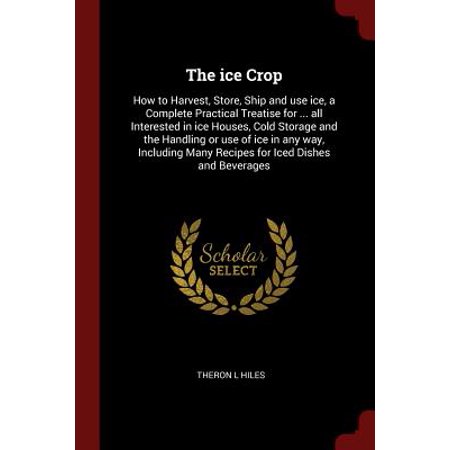 Soft Crop - The Ice Crop (Paperback)