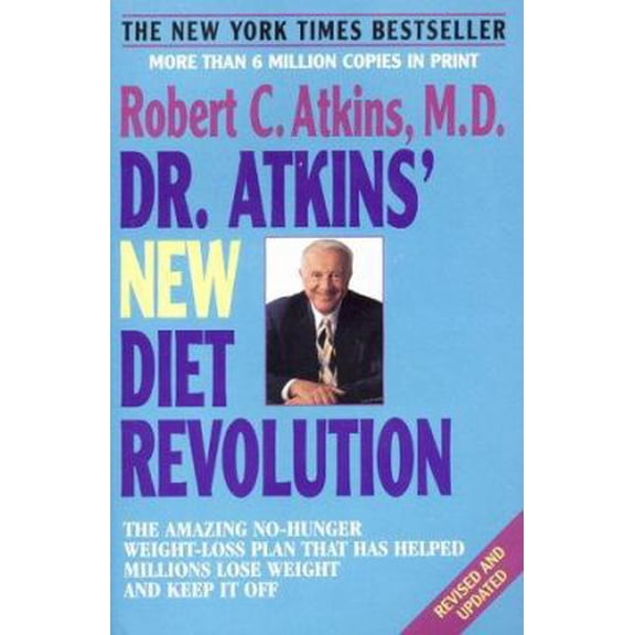 Pre-Owned Dr. Atkins' New Diet Revolution: Revised and Updated (Paperback) 0380803682 9780380803682