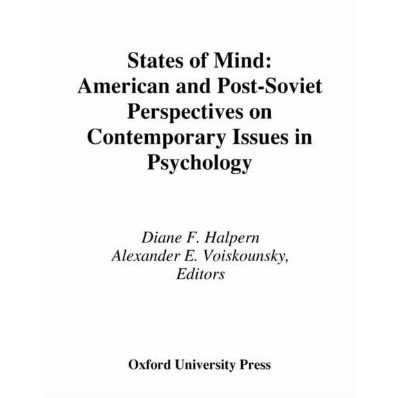 States of Mind: American and Post-Soviet Perspectives on Contemporary Issues in Psychology, (Hardcover)