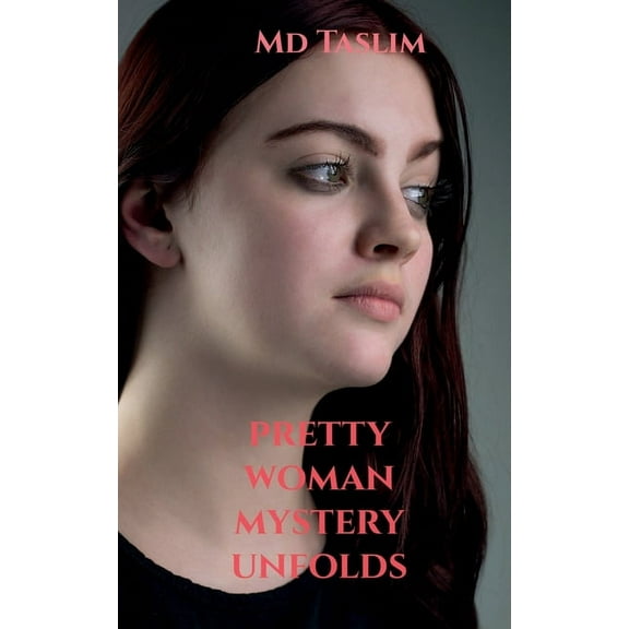 Pretty Woman Mystery Unfolds (Paperback)