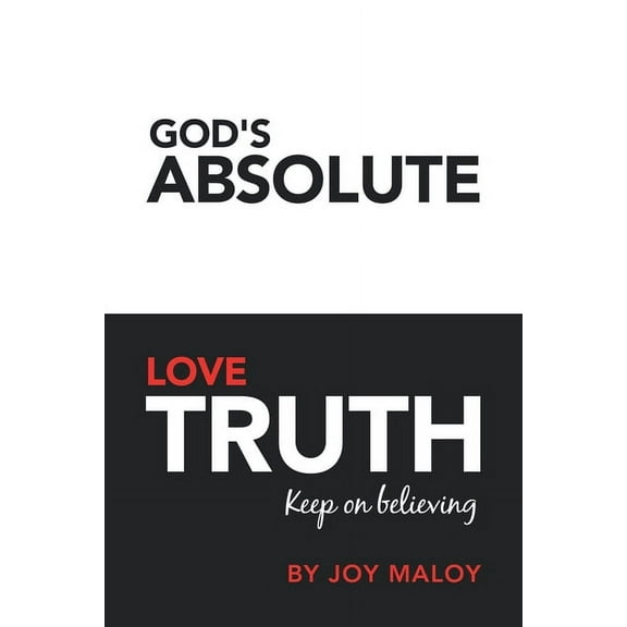 God's Absolute Love Truth, (Paperback)