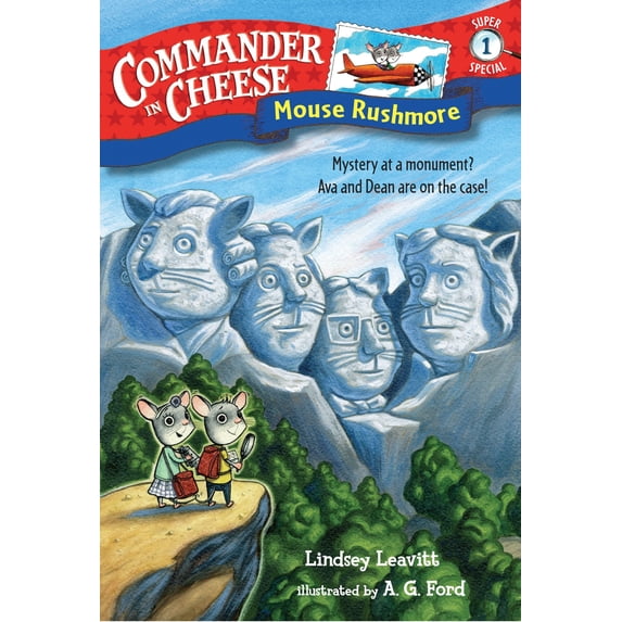 Commander in Cheese Super Special #1: Mouse Rushmore