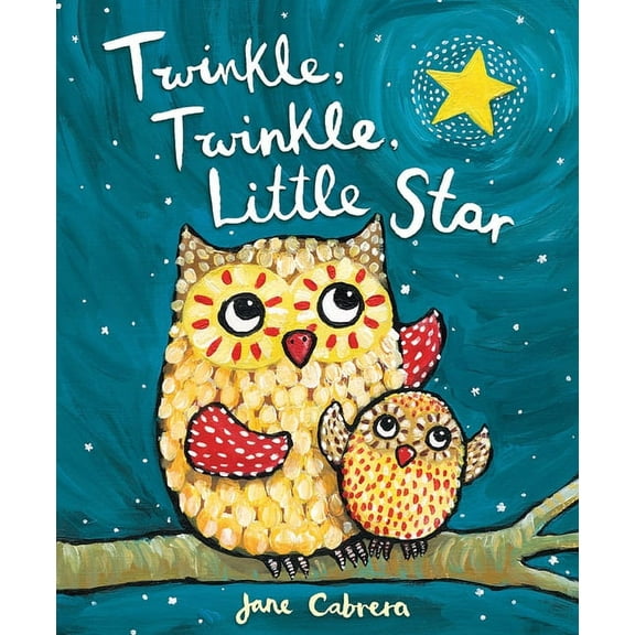 Jane Cabrera's Story Time Twinkle, Twinkle, Little Star, (Board Book)