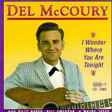 Del McCoury - I Wonder Where You Are Tonight - Music & Performance - CD
