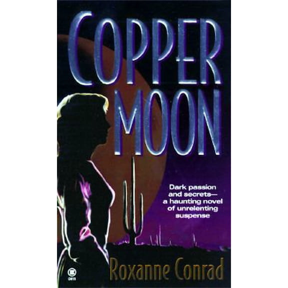 Pre-Owned Copper Moon (Unknown) 0451191641 9780451191649