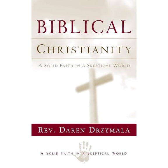 Biblical Christanity, (Paperback)