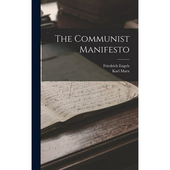 The Communist Manifesto, (Hardcover)