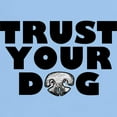 thumbnail image 3 of CafePress - Trust Your Dog Light T Shirt - Men's Classic Graphic T-Shirt, 3 of 4