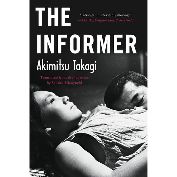 Pre-Owned The Informer (Paperback) 1569472432 9781569472439