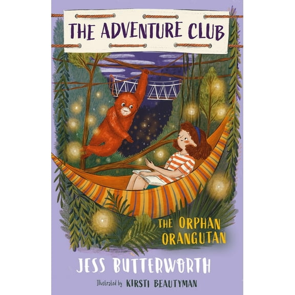 The Adventure Club: The Orphan Orangutan: Book 4, (Paperback)