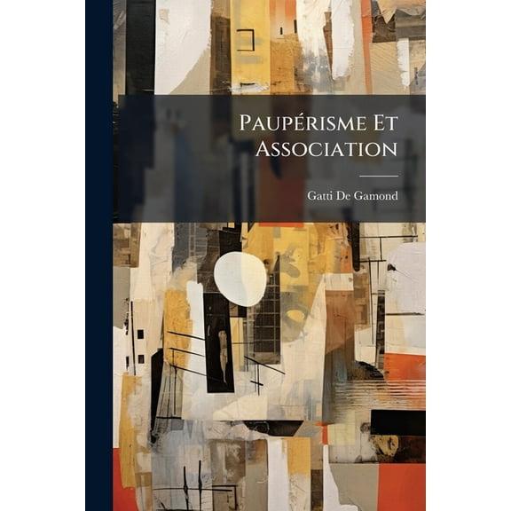 PaupÃ(c)risme Et Association, (Paperback)