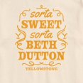 thumbnail image 3 of Yellowstone - Sorta Sweet Sorta Beth Dutton - Men's Short Sleeve Graphic T-Shirt, 3 of 6
