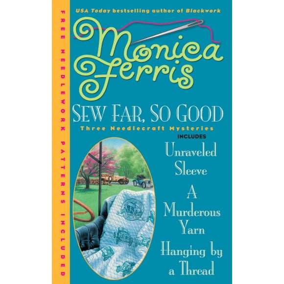 Sew Far, So Good (Needlecraft Mysteries (Berkley Paperback))