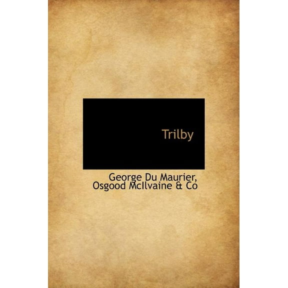 Trilby (Hardcover)