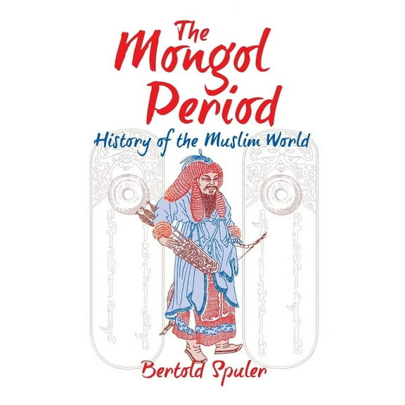 The Mongol Period (Paperback)